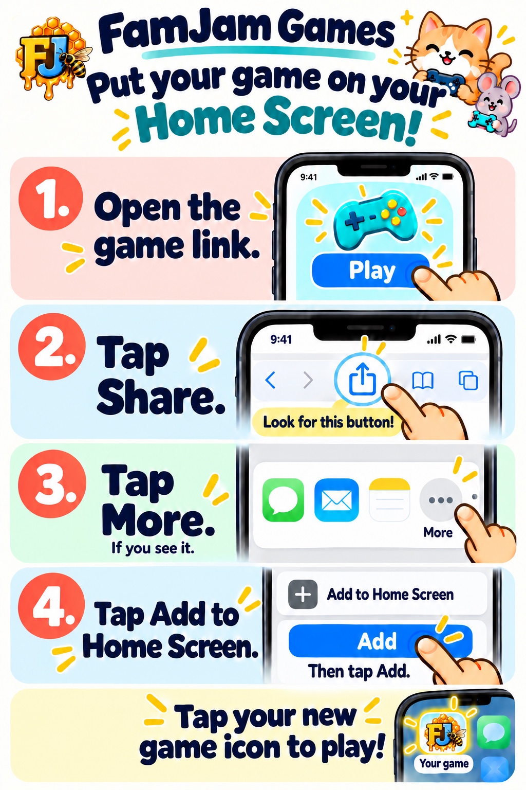 FamJam Home Screen instructions: open the link, tap Share, More if needed, Add to Home Screen, then Add.